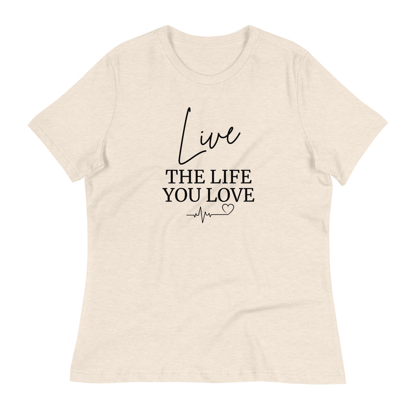 Live Life T-Shirt