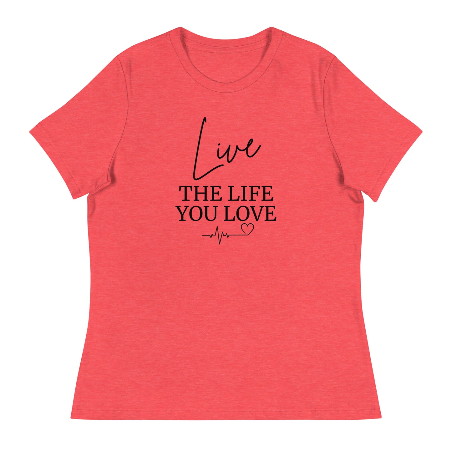 Live Life T-Shirt