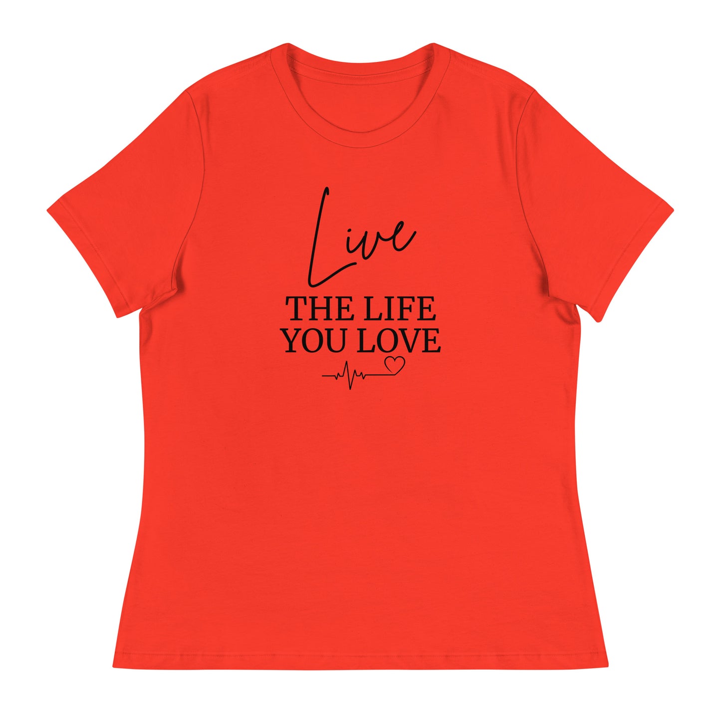 Live Life T-Shirt